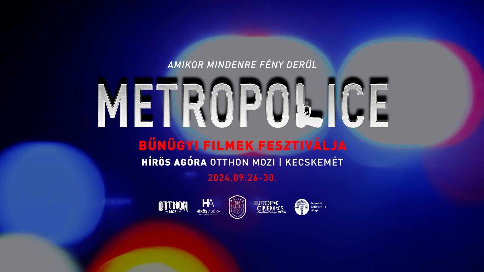 MetroPOLICE filmfesztivl