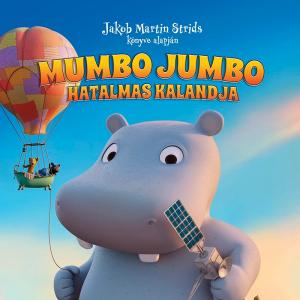 Mumbo Jumbo hatalmas kalandja