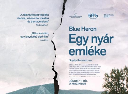 Blue Heron - Egy ny�r eml�ke