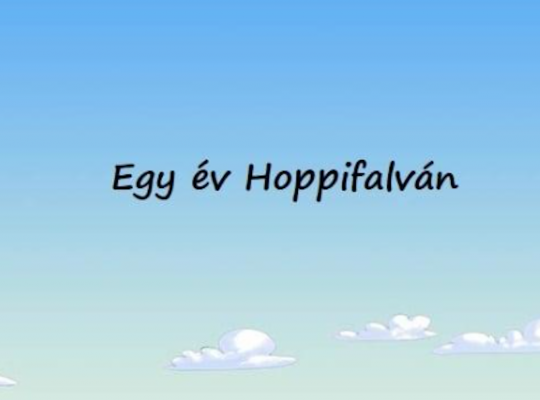 XI. Orszgos Rajzfilmnnep - Egy v Hoppifalvn