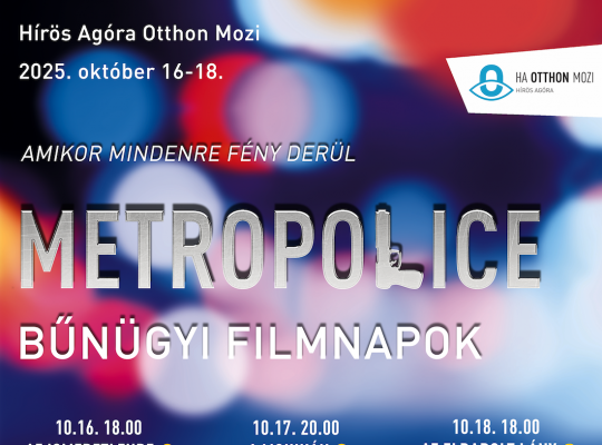 MetroPolice Filmnapok 2025